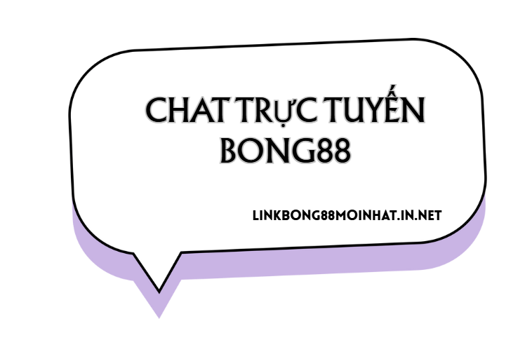 Chat trực tuyến tại bong88